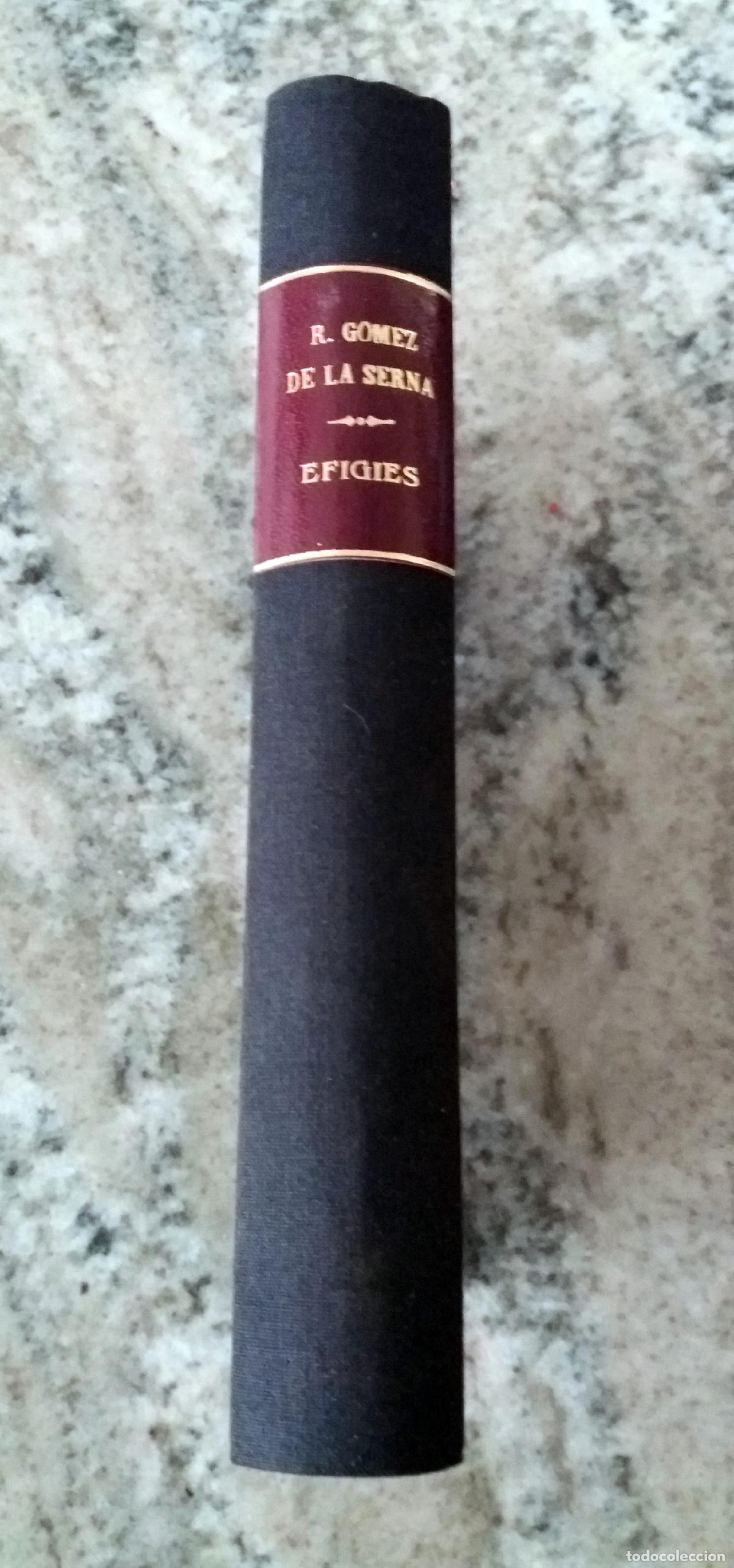 Libros: Ram&oacute;n G&oacute;mez de la Serna - EFIGIES - Foto 1