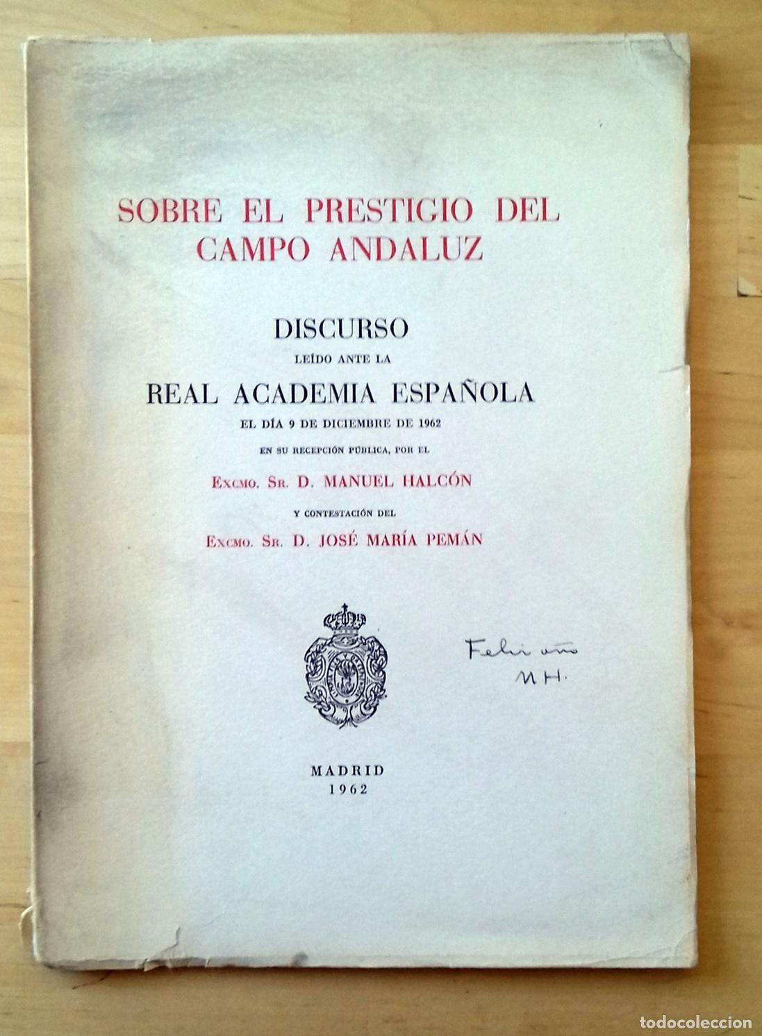 Libros: Manuel Halc&oacute;n - SOBRE EL PRESTIGIO DEL CAMPO ANDALUZ - Foto 3