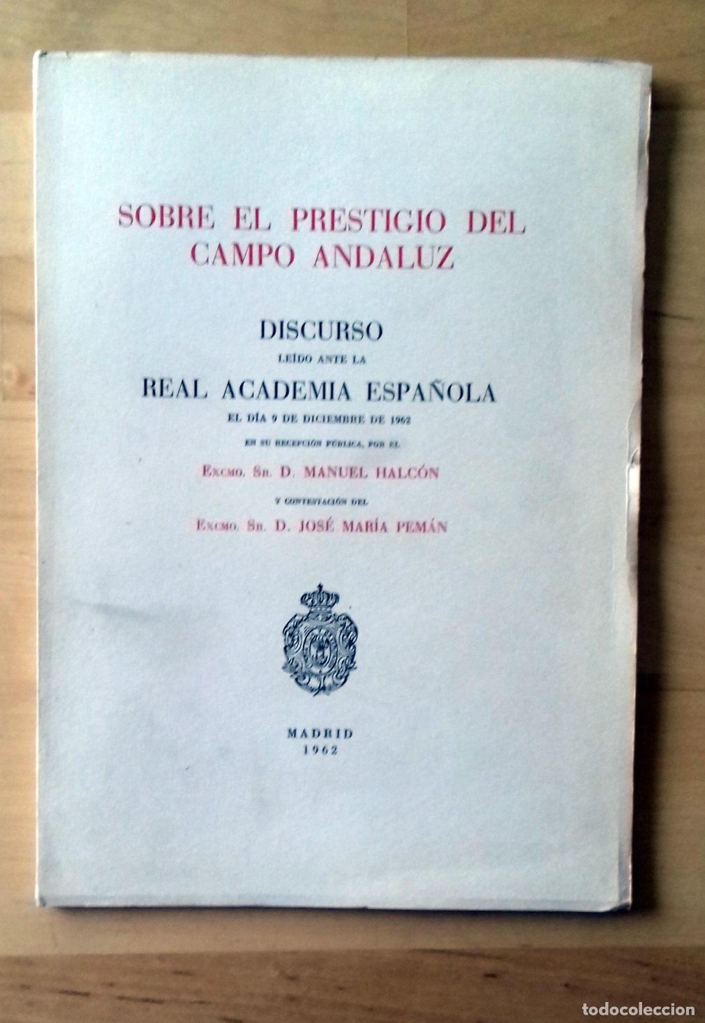 Libros: Manuel Halc&oacute;n - SOBRE EL PRESTIGIO DEL CAMPO ANDALUZ - Foto 1