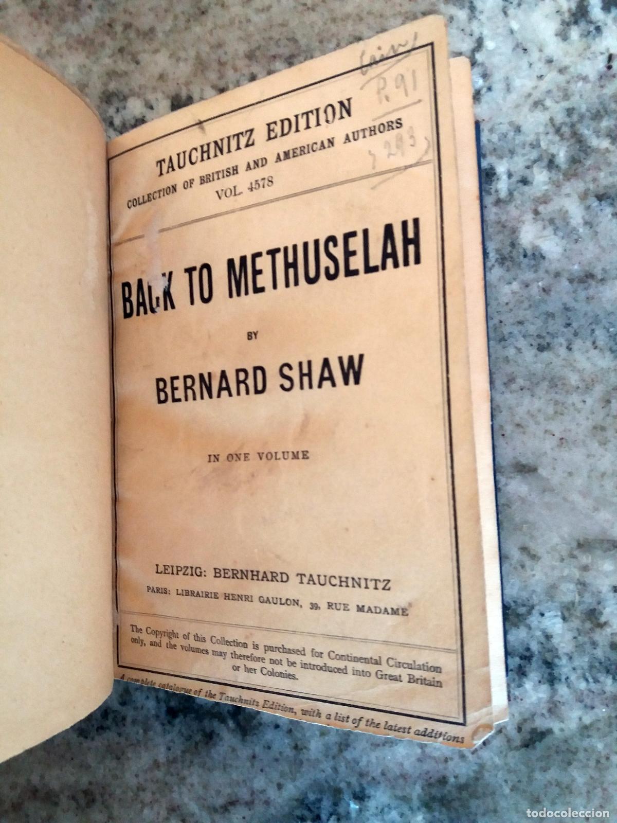 Libros: Bernard Shaw - BACK TO METHUSELAH, A METABIOLOGICAL PENTATEUCH - Foto 3