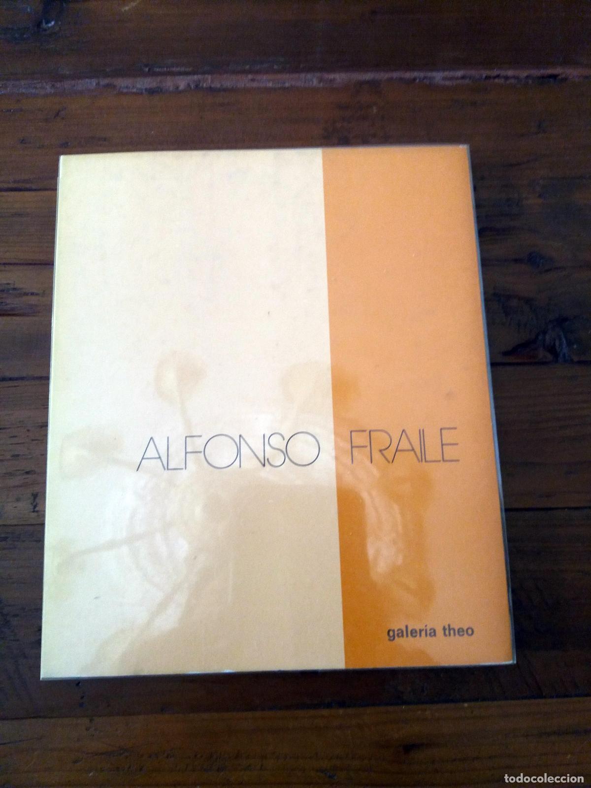 Libros: ALFONSO FRAILE. Obra 1977-1981. Cat&aacute;logo - Foto 1