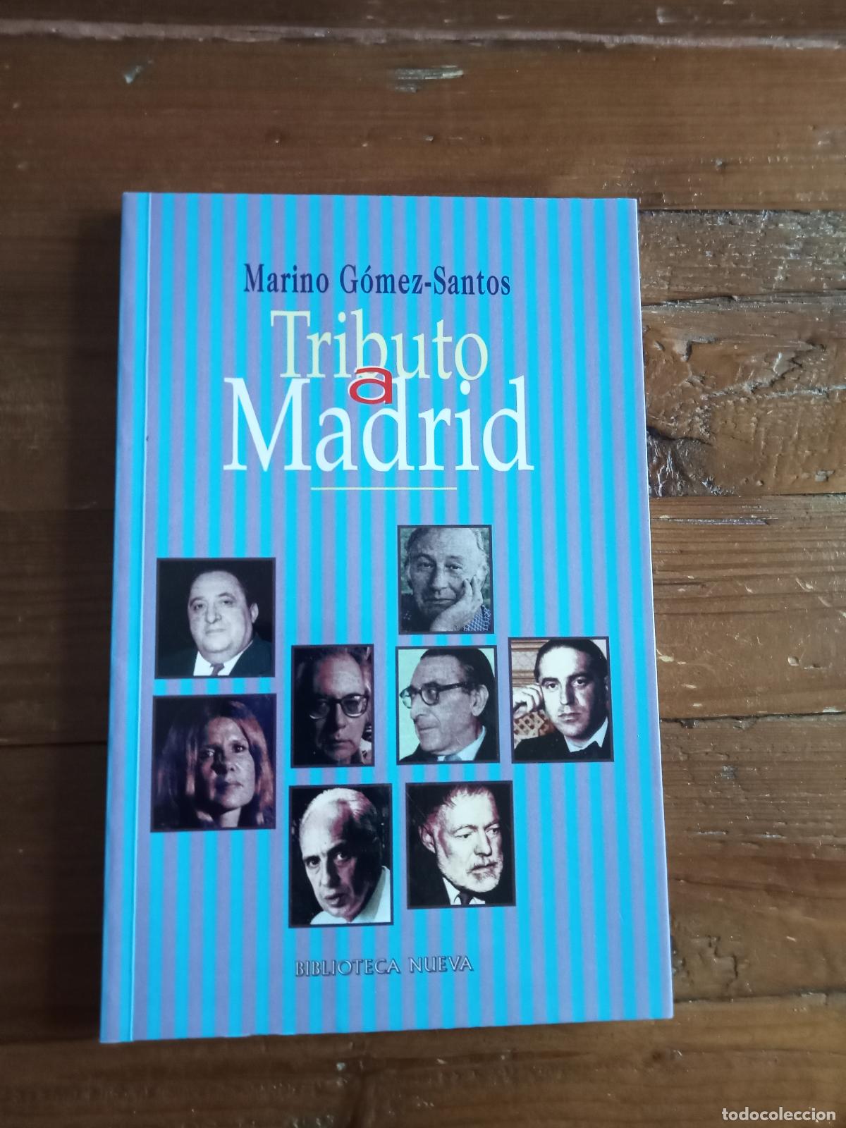 Libros: Gomez-Santos, Marino - TRIBUTO A MADRID - Foto 1