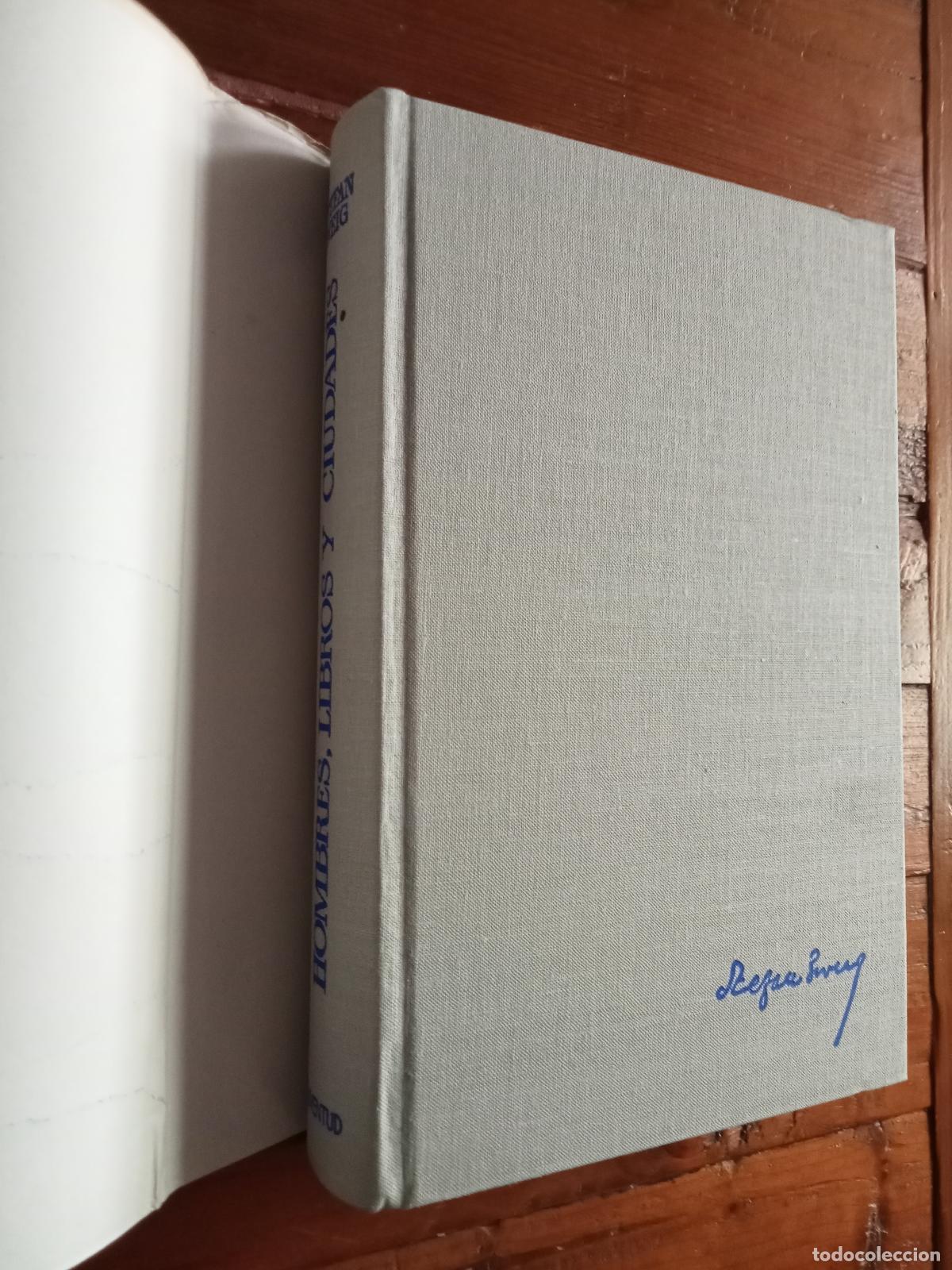 Libros: Stefan Zweig - HOMBRES, LIBROS Y CIUDADES - Foto 5