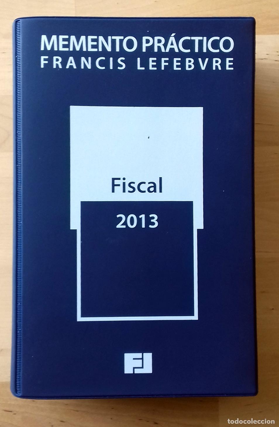 Libros: VV.AA. - MEMENTO PR&Aacute;CTICO FRANCIS LEFEBVRE. FISCAL 2013 - Foto 1