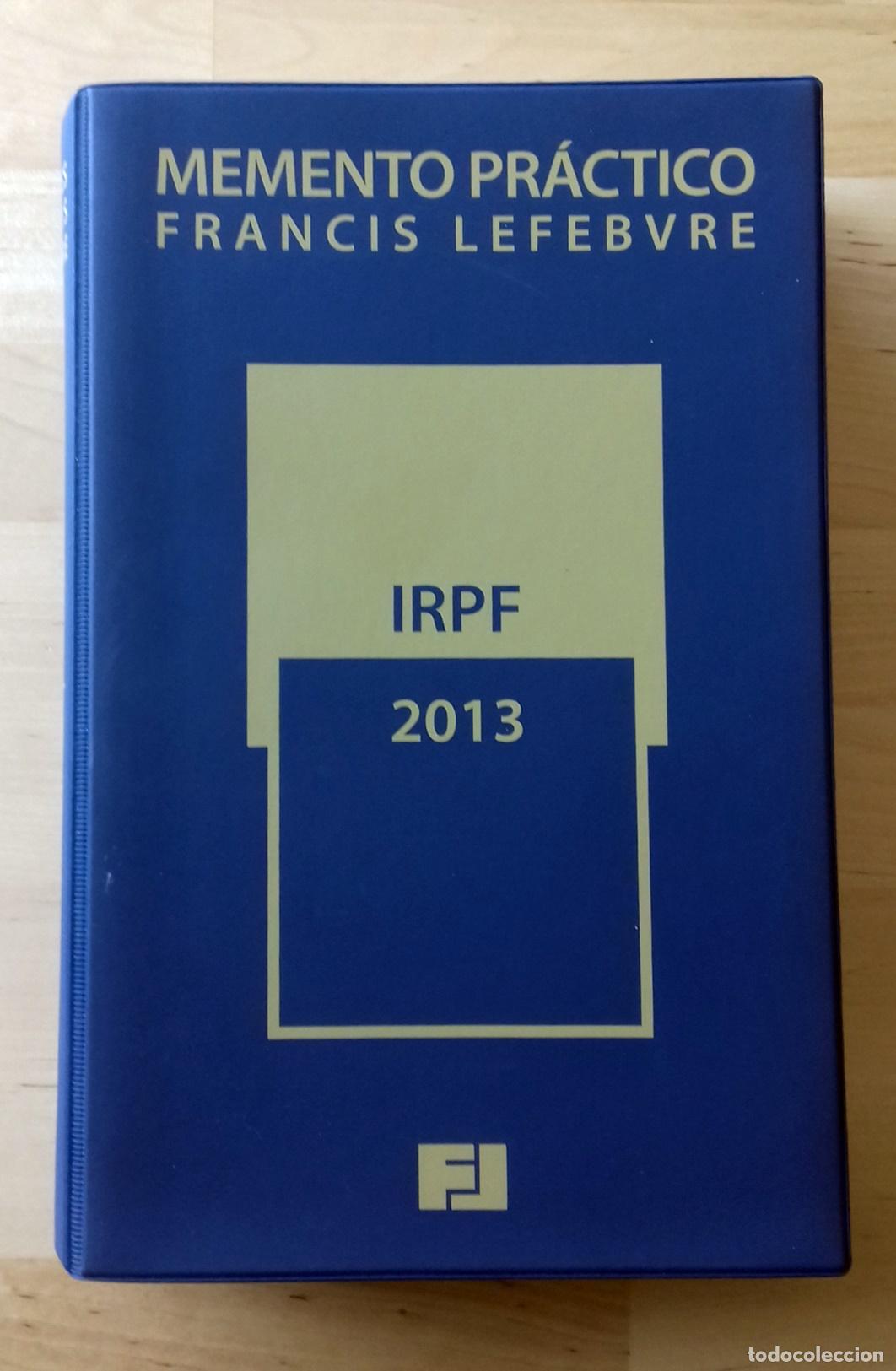 Libros: VV.AA. - MEMENTO PR&Aacute;CTICO FRANCIS LEFEBVRE. IRPF 2013 - Foto 1