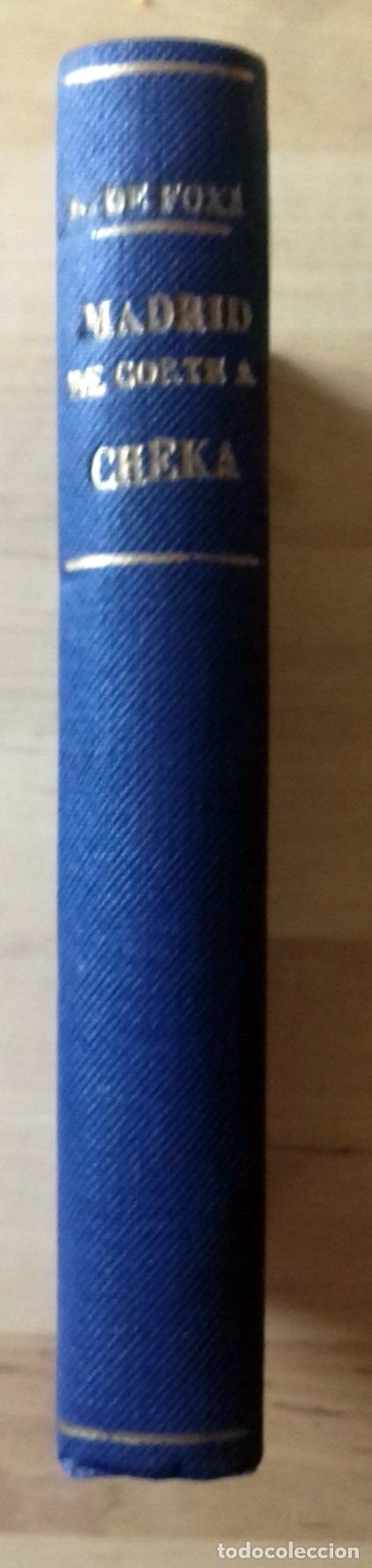 Libros: Agust&iacute;n de Fox&aacute; - MADRID DE CORTE A CHEKA - Foto 1
