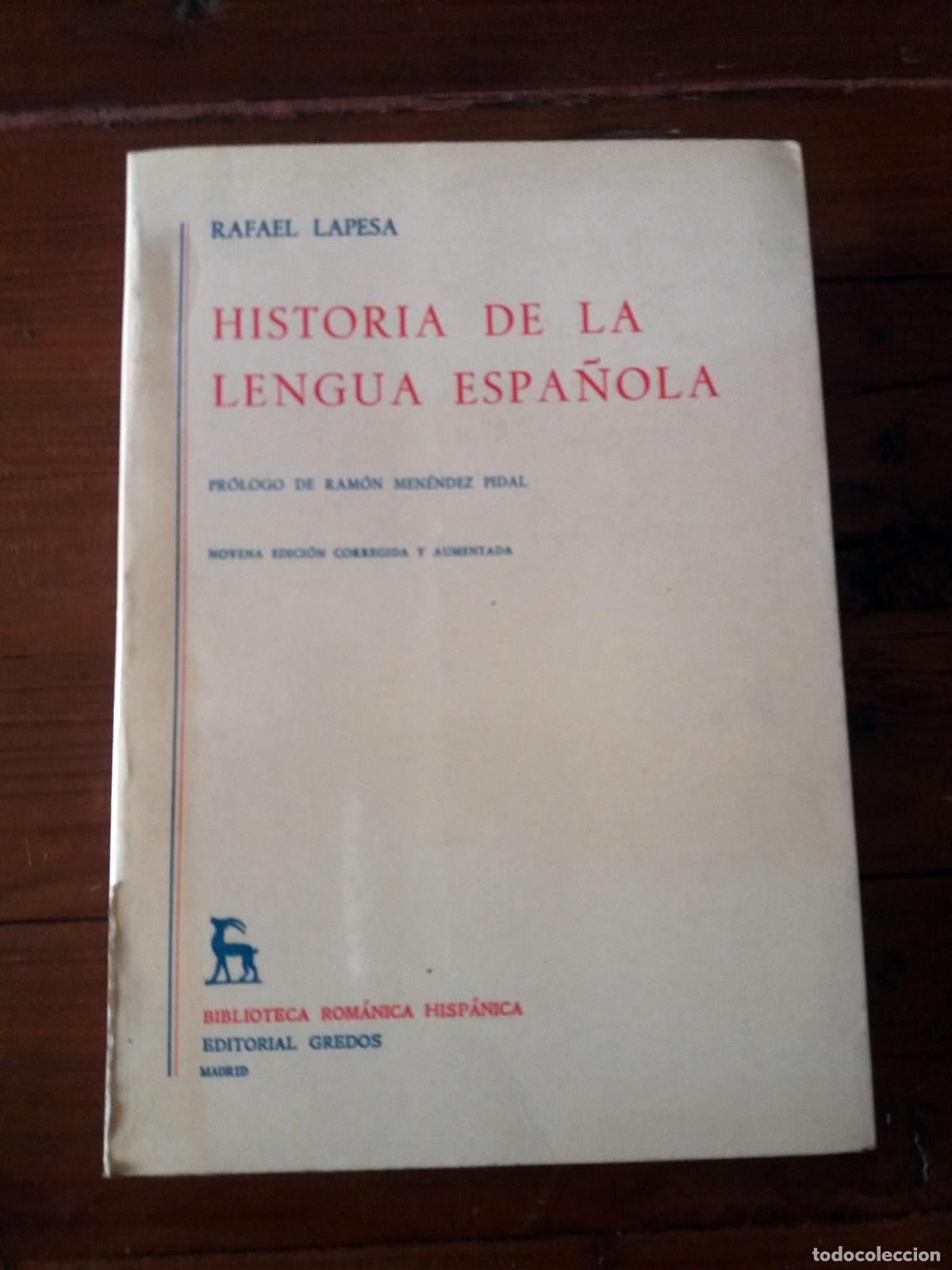 Libros: Rafael Lapesa - HISTORIA DE LA LENGUA ESPA&Ntilde;OLA - Foto 1