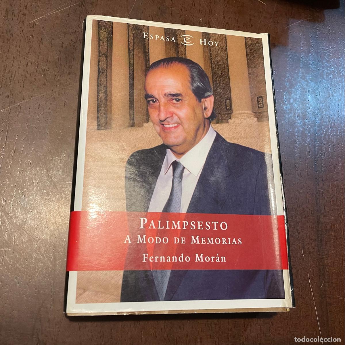 Libros: Palimpsesto a modo de memorias - Fernando Mor&aacute;n - Foto 1