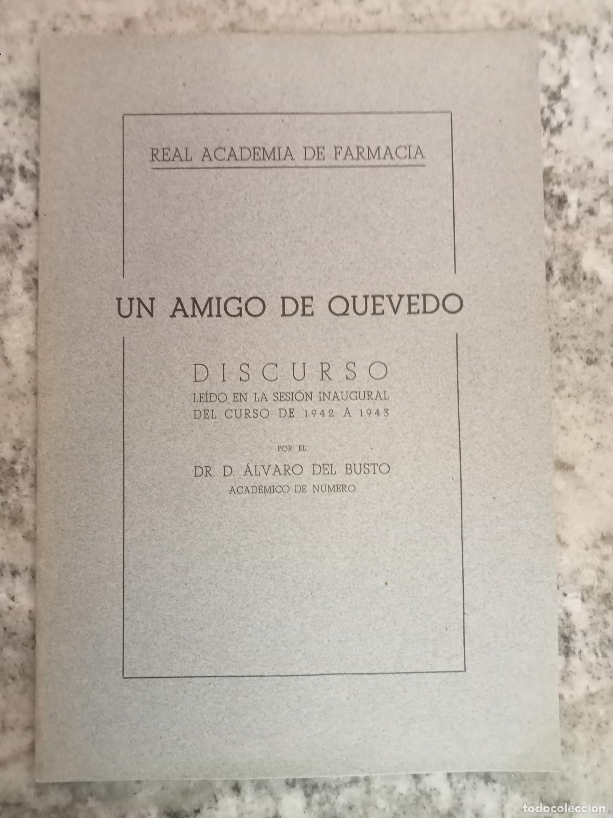 Libros: &Aacute;lvaro del Busto - UN AMIGO DE QUEVEDO - Foto 1
