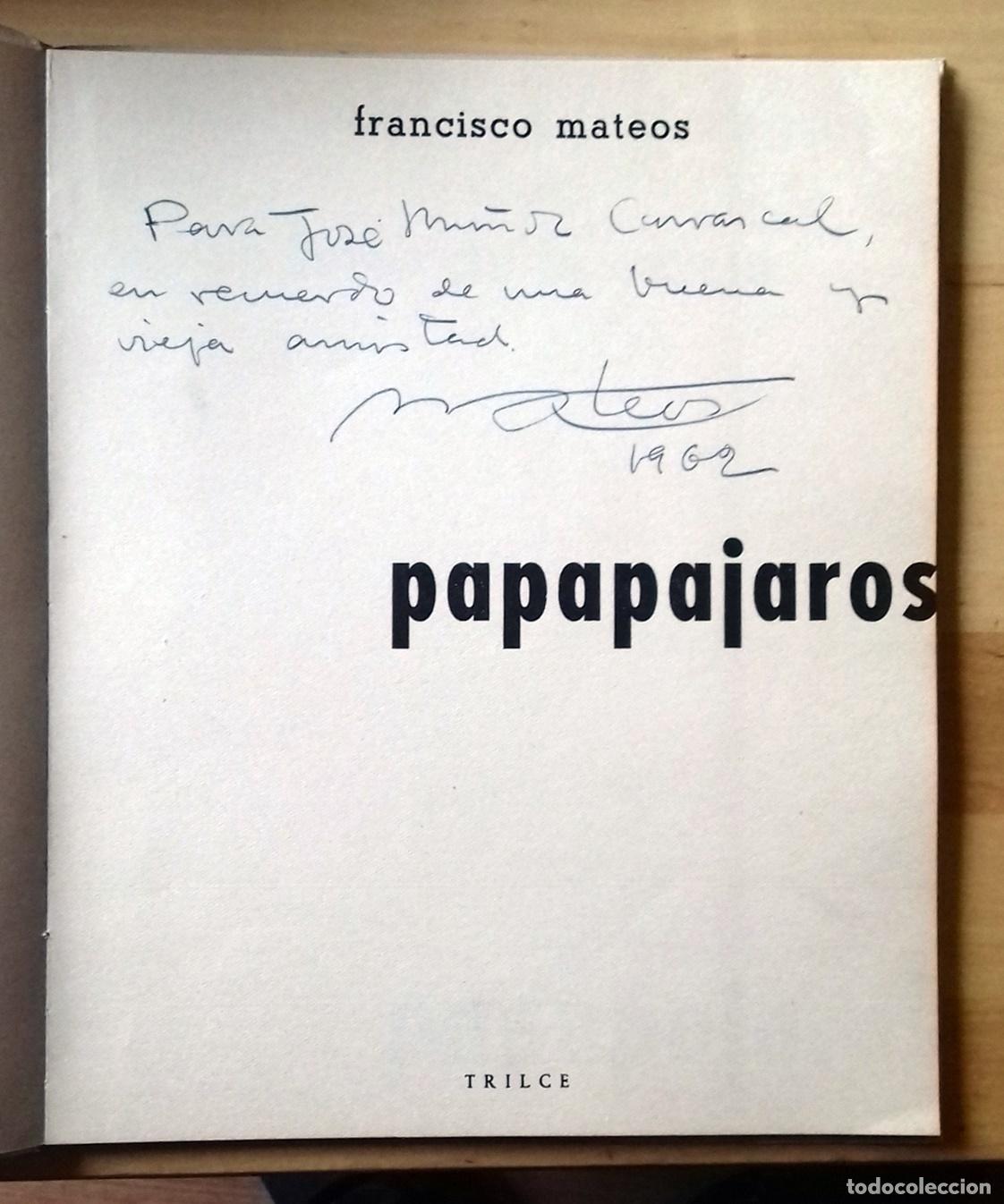 Libros: Francisco Mateos - PAPAPAJAROS - Foto 2