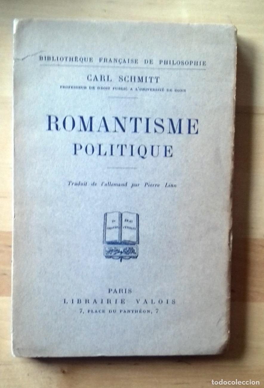 B&uuml;cher: Schmitt, Carl - ROMANTISME POLITIQUE