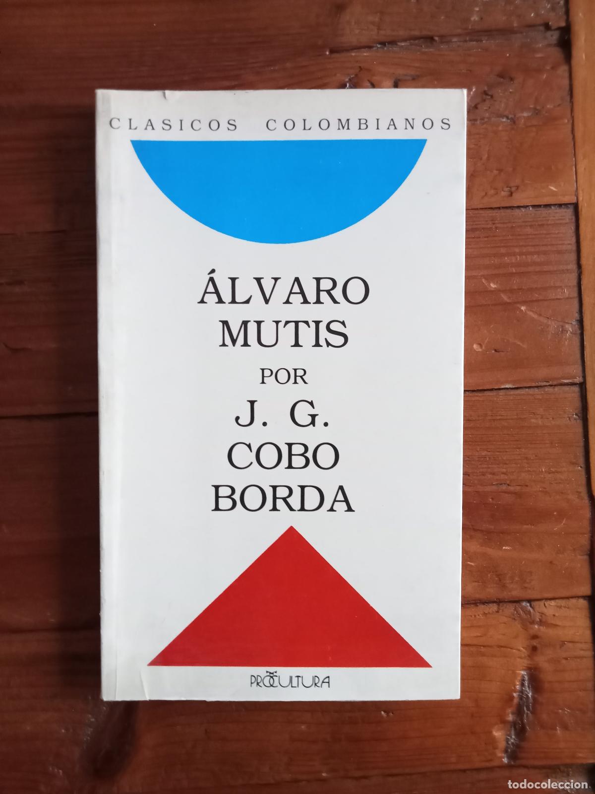 Libros: Cobo Borda, J. G - ALVARO MUTIS - Foto 1