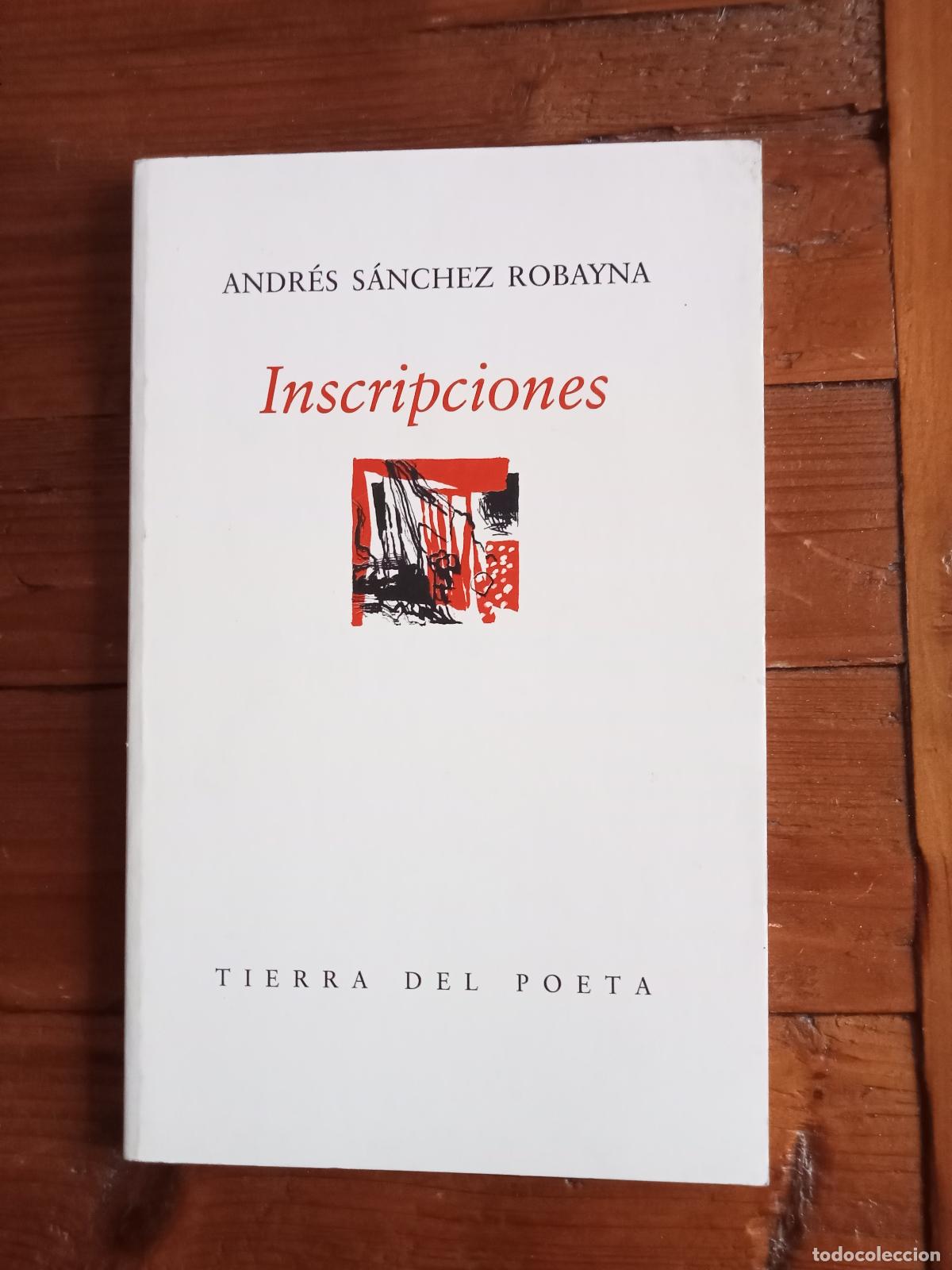 Libros: Sanchez Robayna, Andres - INSCRIPCIONES - Foto 1