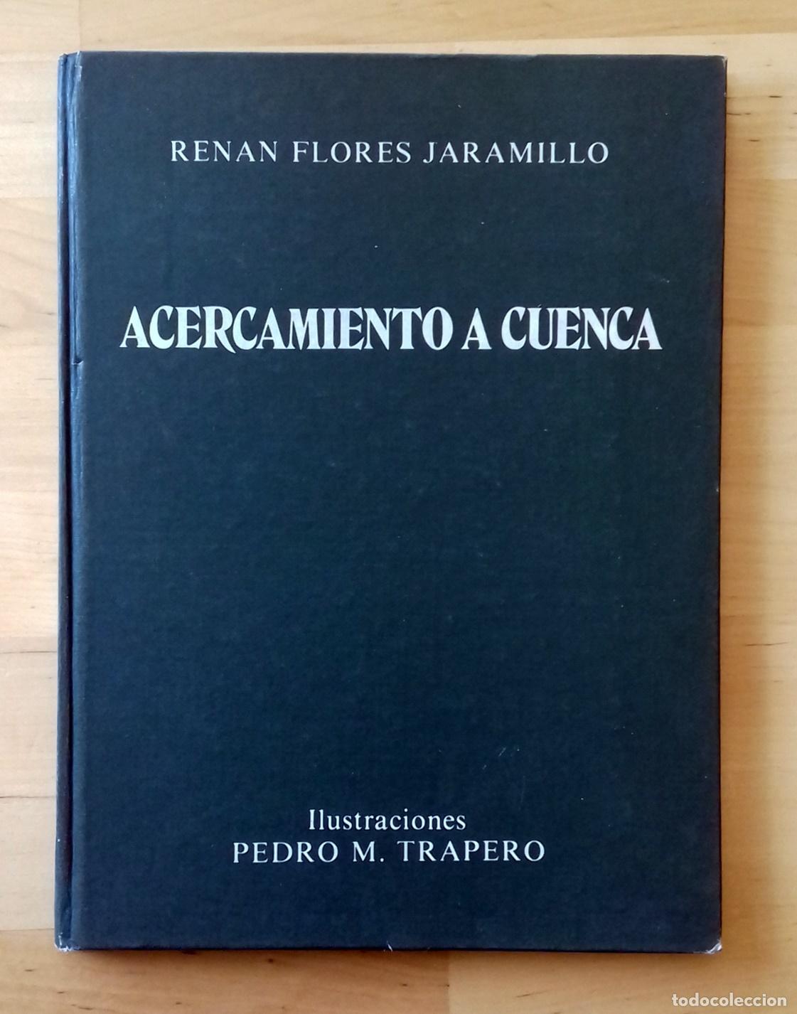 Libros: Ren&aacute;n Flores Jaramillo - ACERCAMIENTO A CUENCA - Foto 1