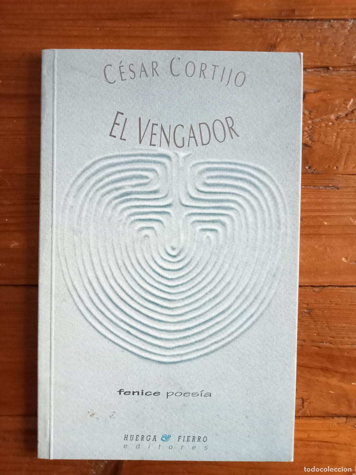 Libros: Cortijo, C&eacute;sar - EL VENGADOR - Foto 1