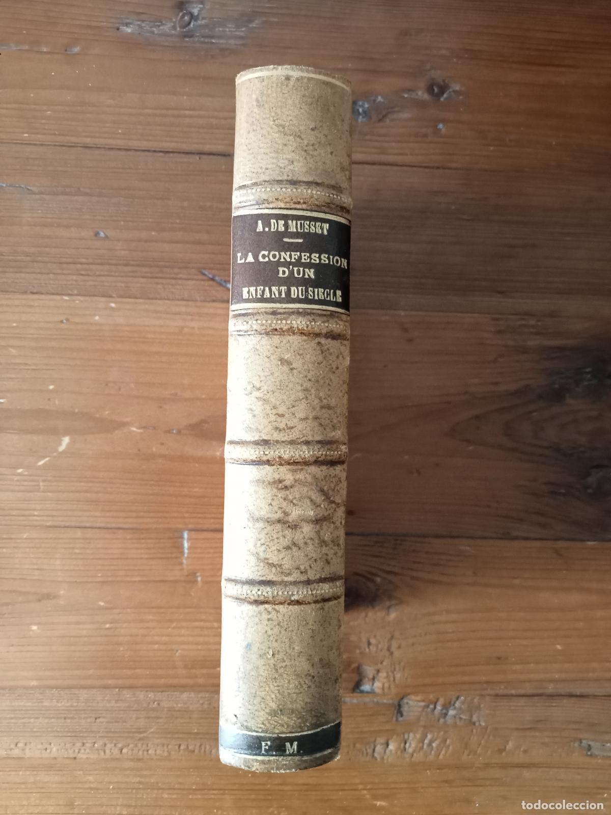 Libros: Alfred de Musset - LA CONFESSION DUN ENFANT DU SIECLE - Foto 1