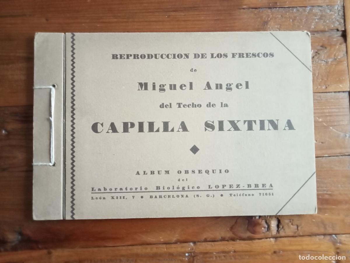 B&uuml;cher: REPRODUCCION DE LOS FRESCOS DE MIGUEL ANGEL DEL TECHO DE LA CAPILLA SIXTINA. &Aacute;lbum obsequio del Labo