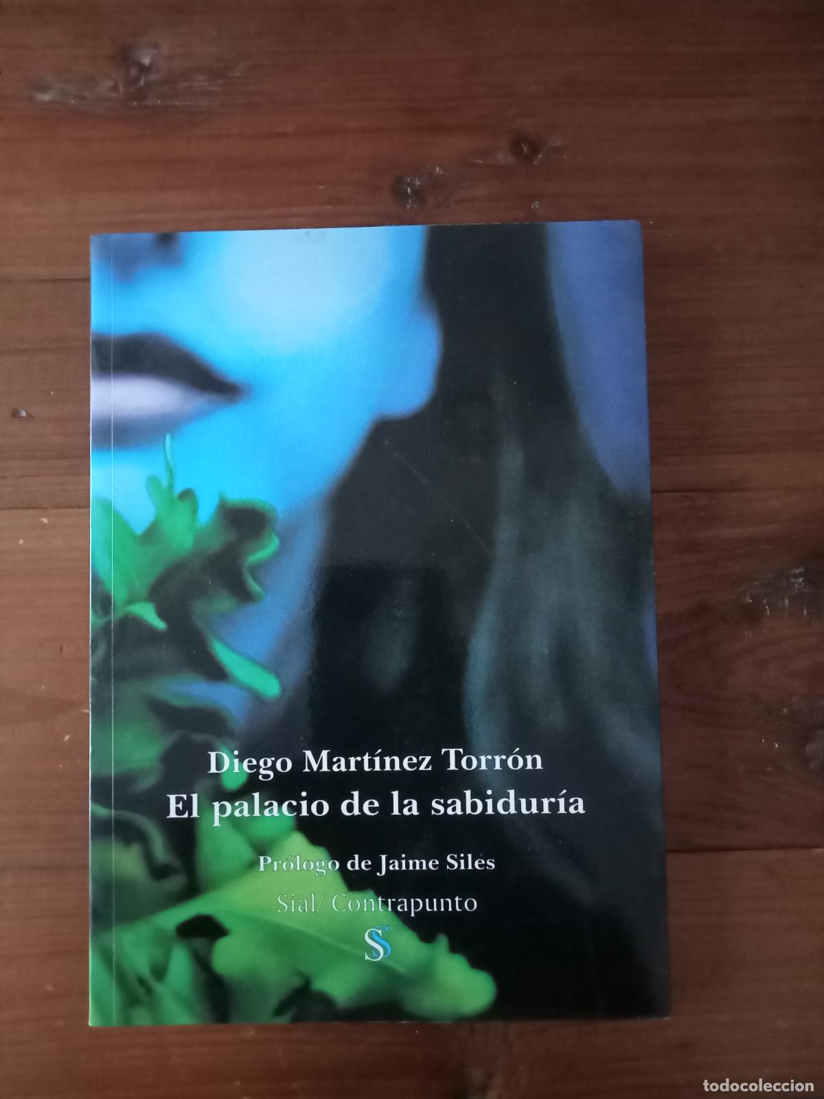 Libri di seconda mano: Mart&iacute;nez Torr&oacute;n, Diego - EL PALACIO DE LA SABIDURIA