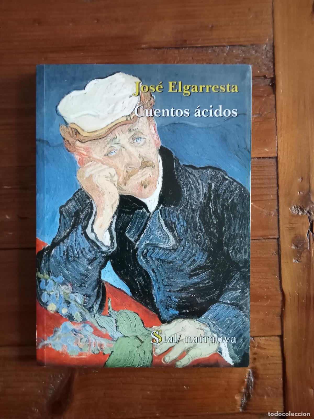 Libros: Jose Elgarresta - CUENTOS ACIDOS - Foto 1