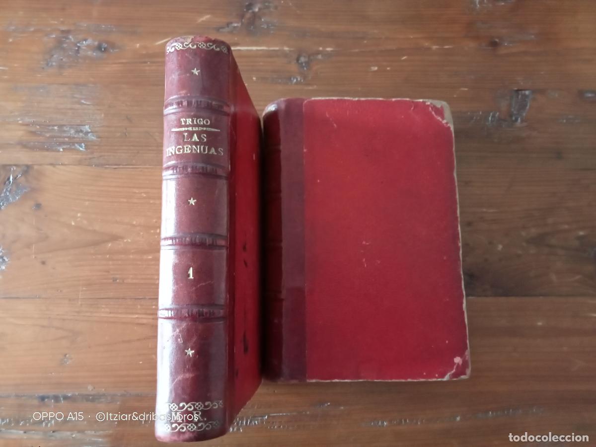 Libros: Felipe Trigo - LAS INGENUAS. I y II. Completa - Foto 4