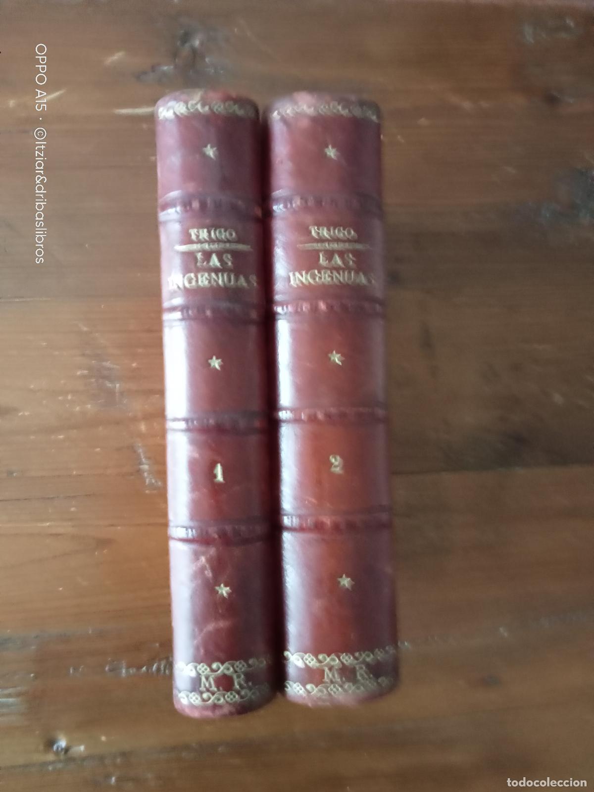 Libros: Felipe Trigo - LAS INGENUAS. I y II. Completa - Foto 1