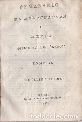 books: Semanario de agricultura y artes dirigido a los parrocos. Tomo II - VV.AA.