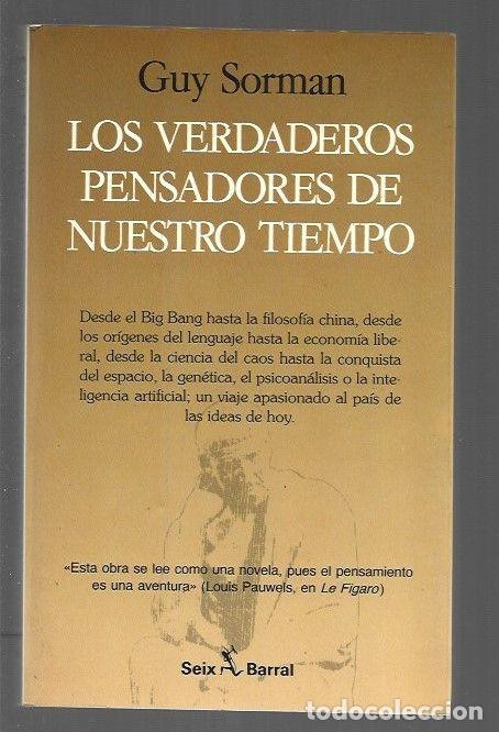 Libros: VERDADEROS PENSADORES DE NUESTRO TIEMPO - LOS - SORMAN, GUY - Foto 1