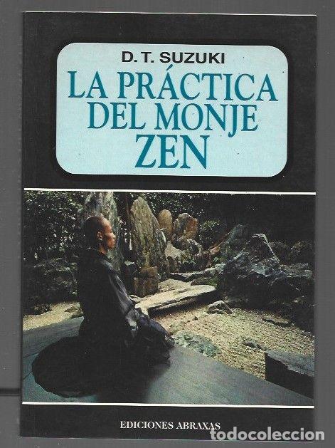Libros: PRACTICA DEL MONJE ZEN - LA - D. T. SUZUKI - Foto 1