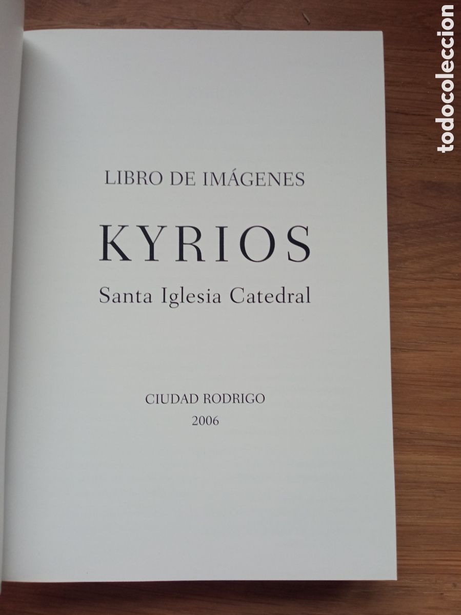 Libros: KYRIOS, LAS EDADES DEL HOMBRE CIUDAD RODRIGO - Foto 2