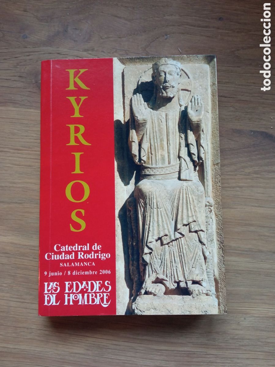 Libros: KYRIOS, LAS EDADES DEL HOMBRE CIUDAD RODRIGO - Foto 1