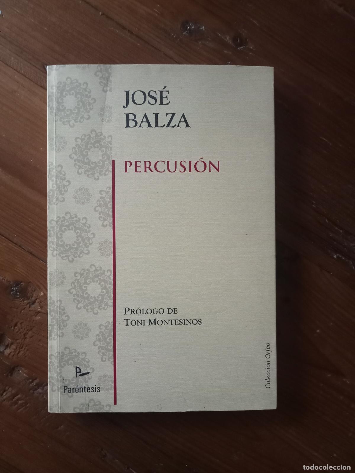 Livres: Jos&eacute; Balza G&oacute;mez - PERCUSI&Oacute;N