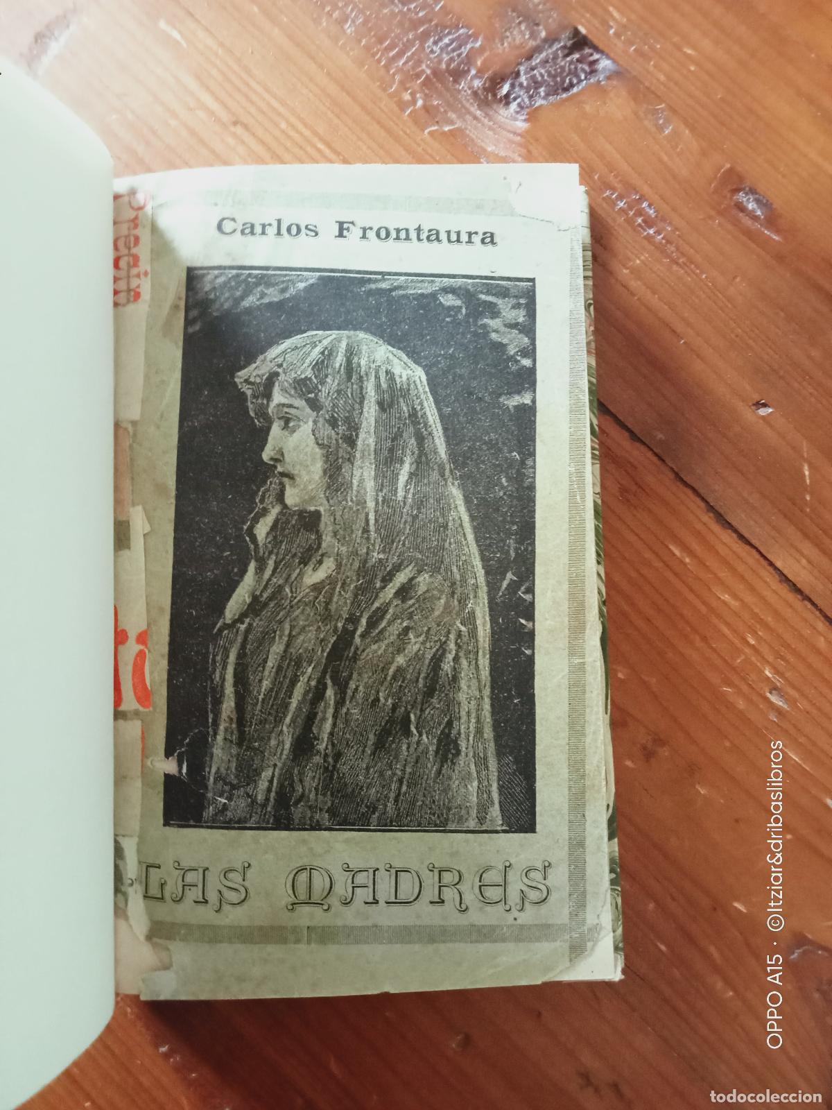 Libros: Carlos Frontaura - LAS MADRES - Foto 2