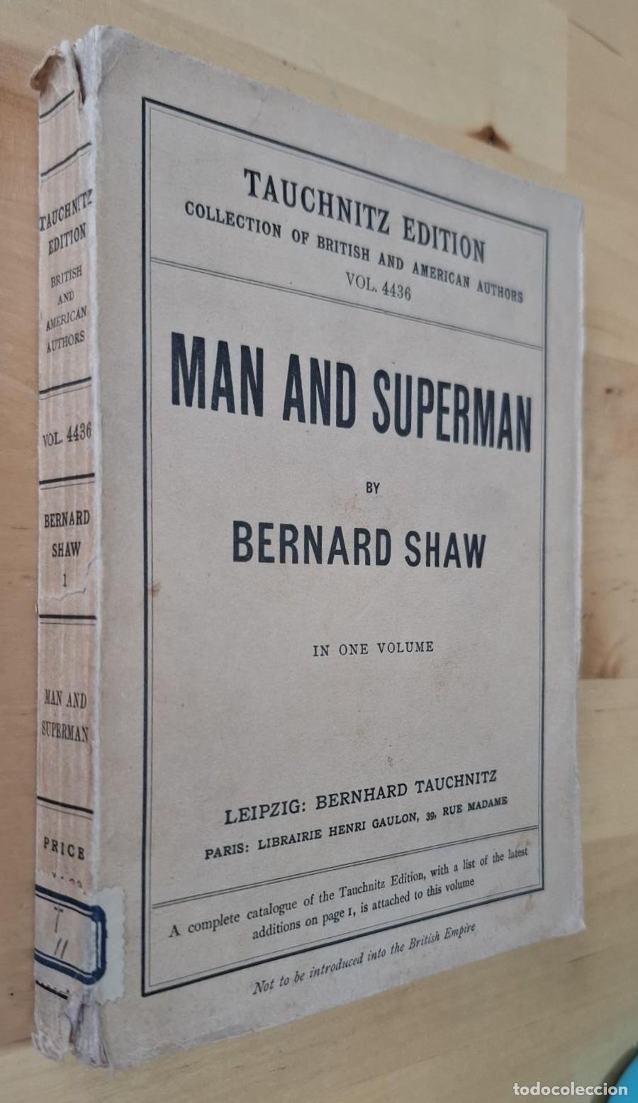 Libros: Bernard Shaw - MAN AND SUPERMAN. A COMEDY AND A PHILOSOPHY - Foto 1