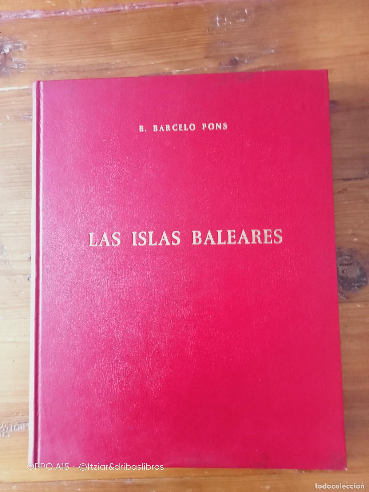 Libri di seconda mano: Bartolom&eacute; Barcel&oacute; Pons - LAS ISLAS BALEARES. Separata