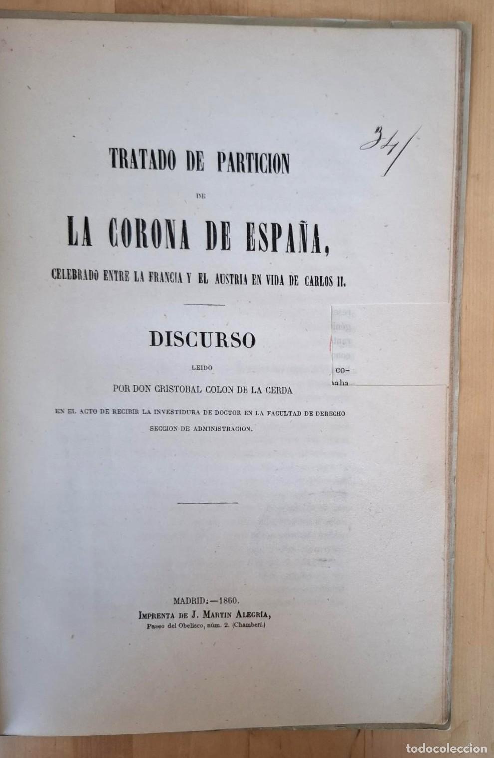 Libros: Cristobal Col&oacute;n de la Cerda - TRATADO DE PARTICI&Oacute;N DE LA CORONA DE ESPA&Ntilde;A CELEBRADO ENTRE LA FRANCIA