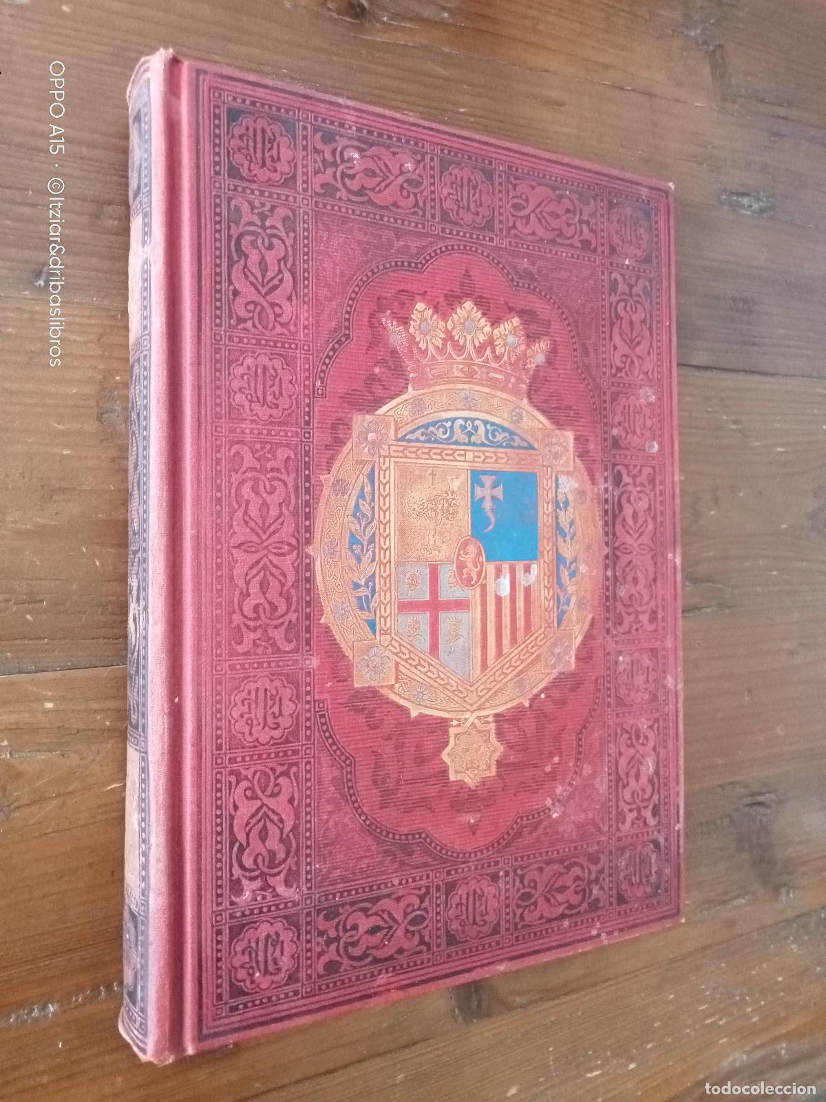 B&uuml;cher: Jos&eacute; M&ordf;. Quadrado - Espa&ntilde;a. Sus monumentos y sus artes - Su naturaleza e historia. ARAG&Oacute;N