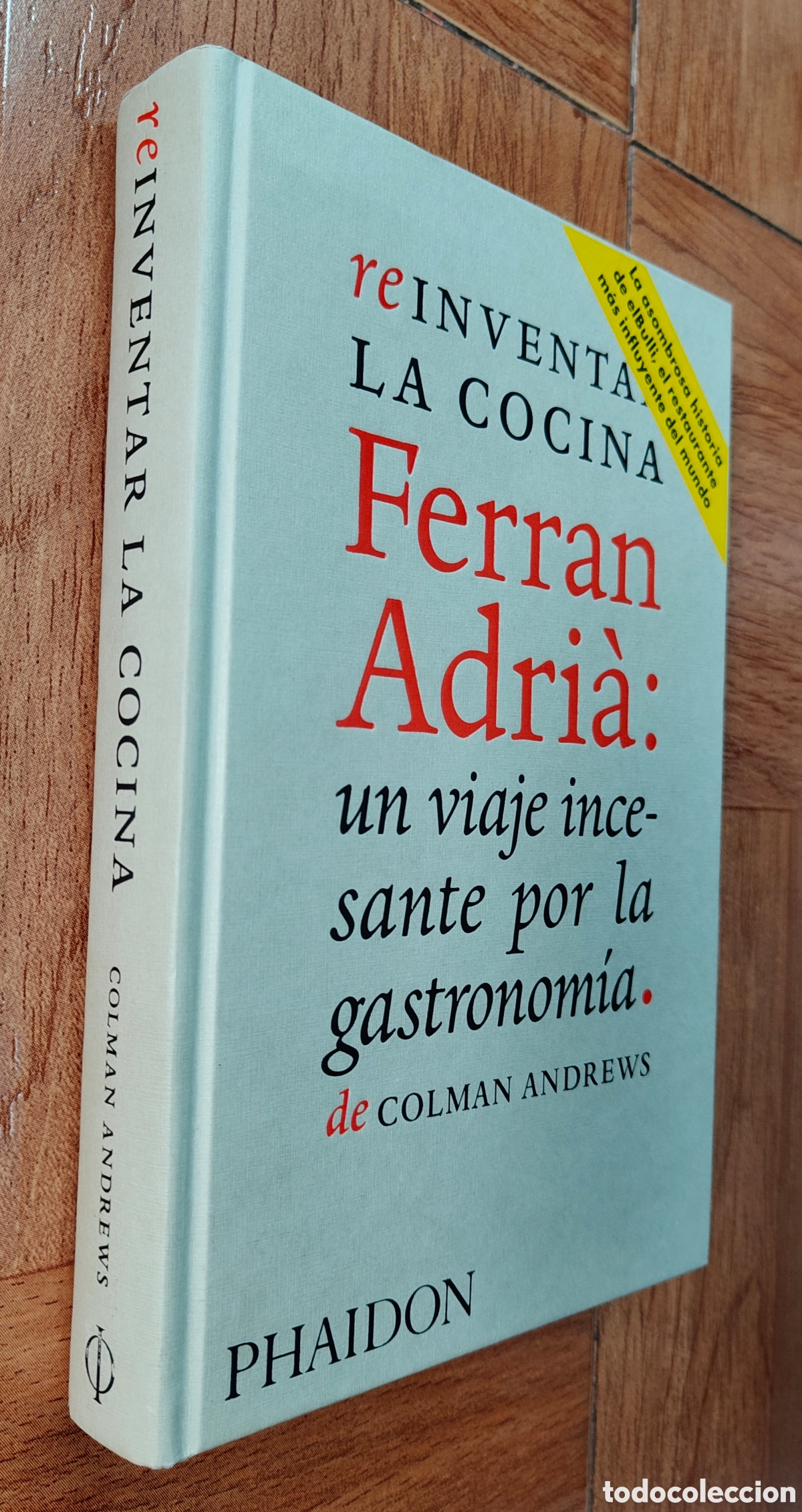 Libros: Reinventar la Cocina - Ferran Adri&agrave; - Foto 1