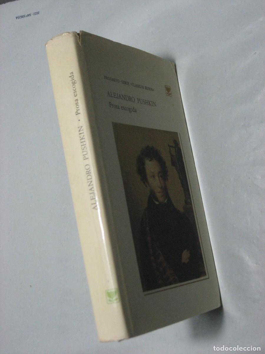 Libros: PROSA ESCOGIDA - Alejandro Pushkin - Foto 2