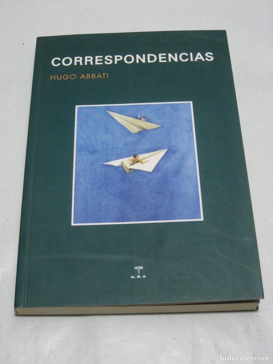 Libros: CORRESPONDENCIAS - Hugo Abbati - Foto 1