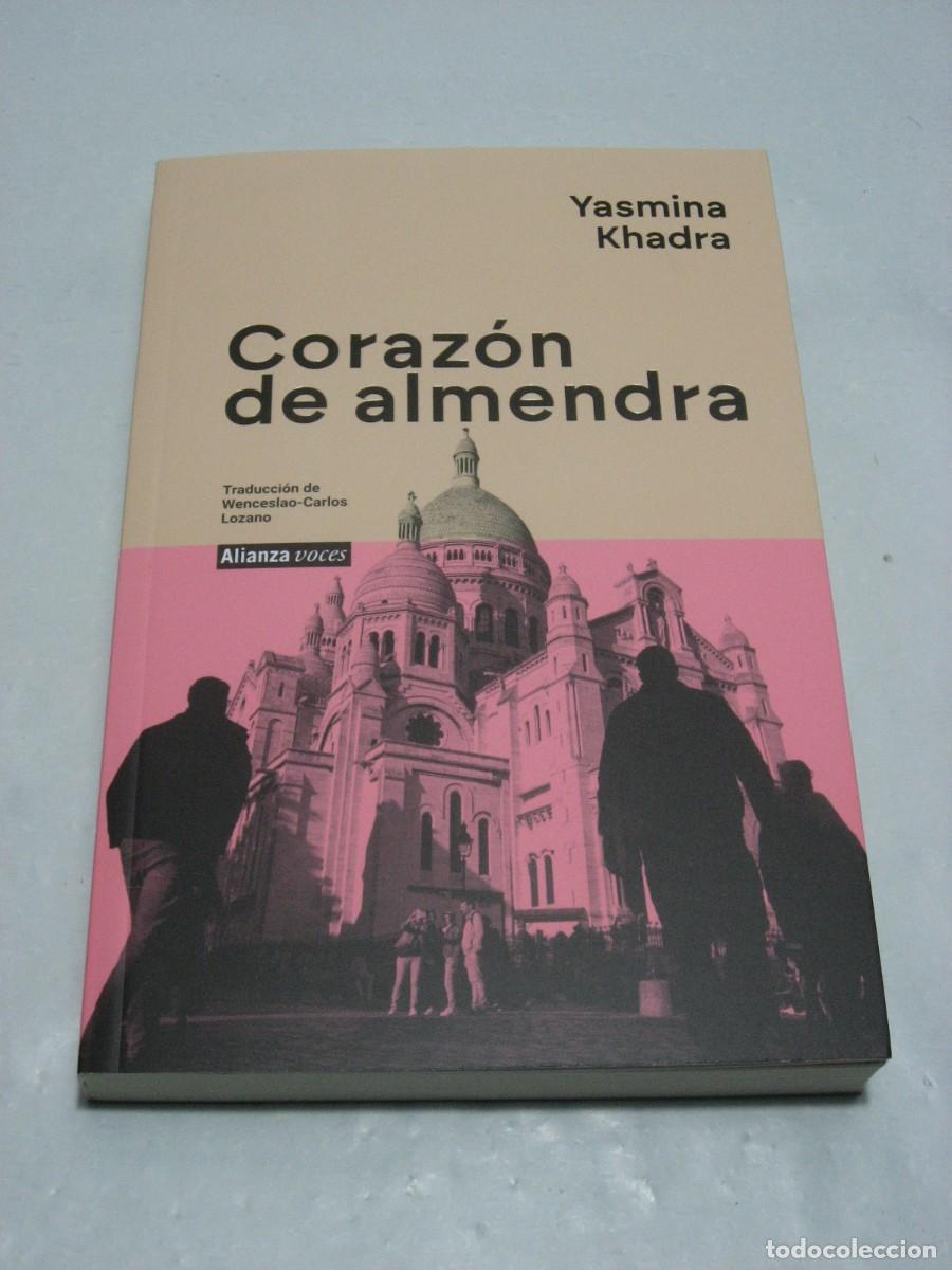 Libros: CORAZ&Oacute;N DE ALMENDRA - Yasmina Khadra - Foto 1