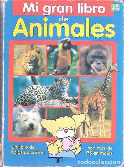 Libros: Mi gran libro de Animales - Christine Pomp&eacute;&iuml; - Foto 1