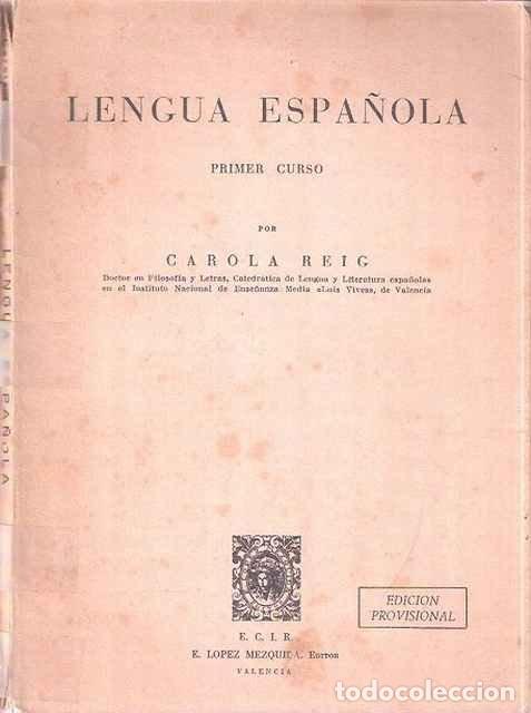 Libros: Lengua Espa&ntilde;ola - Carola Reig - Foto 1