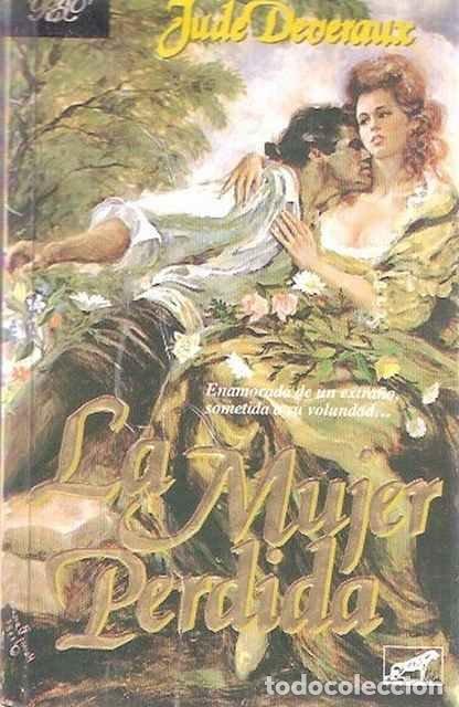 Libros: La mujer perdida - Jude Deveraux - Foto 1