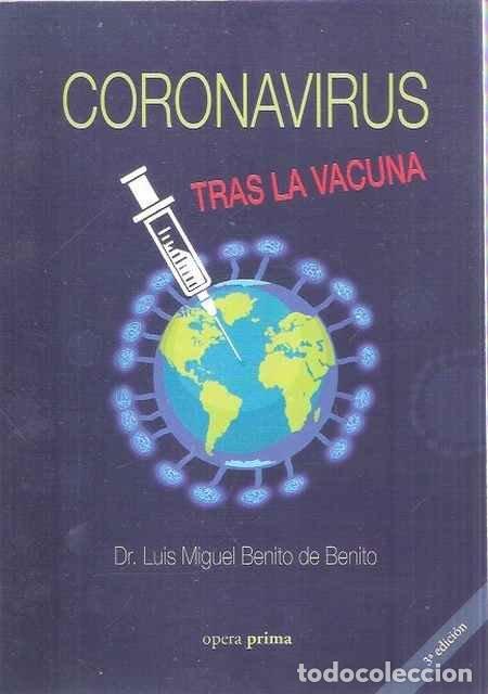 Libros: Coronavirus : tras la vacuna - Luis Miguel Benito de Benito - Foto 1