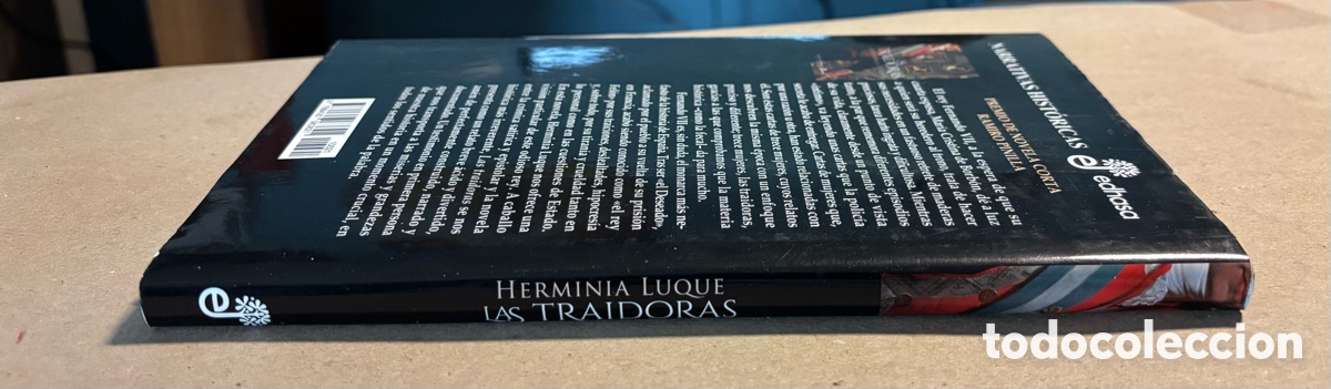 Libros: LAS TRAIDORAS. HERMINIA LUQUE. EDHASA 2021 (1&ordf; EDICI&Oacute;N). - Foto 6