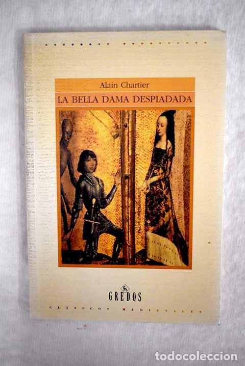 Libros: La bella dama despiadada.- Chartier, Alain - Foto 1