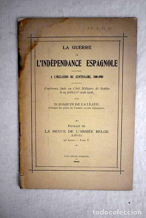 Libros: La guerre de l independance espagnole.- De la llave, Joaqu&iacute;n - Foto 1