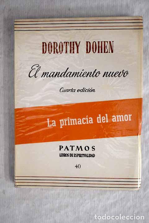 B&uuml;cher: El mandamiento nuevo.- Dohen, Dorothy
