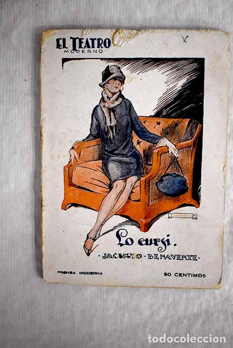 Libros: Lo cursi: comedia en tres actos.- Benavente, Jacinto - Foto 1