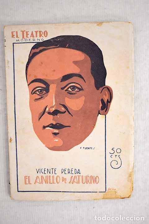Libros: El anillo de Saturno: comedia en tres actos.- Pereda, Vicente de - Foto 1